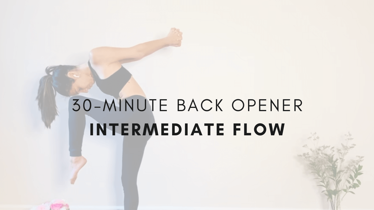 30-minute Back Opener
Intermediate Flow