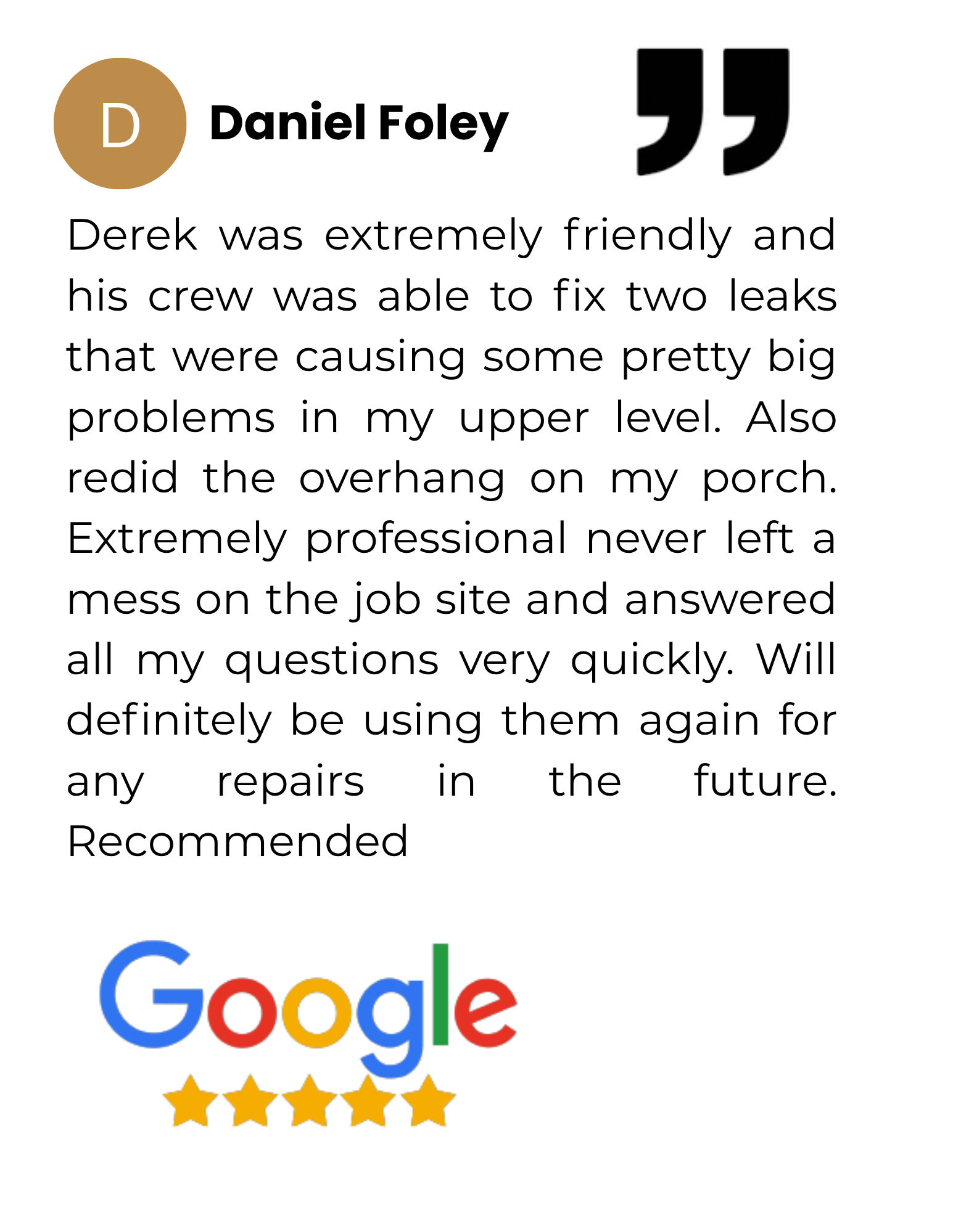 Customer review for Danny Foley praising his professionalism and repair work, featuring Google logo and five-star rating.