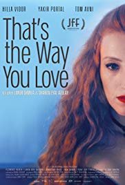 Close-up image of a woman with long red hair and makeup, with the movie title 'That's the Way You Love' and filmmaker credit details in the background.