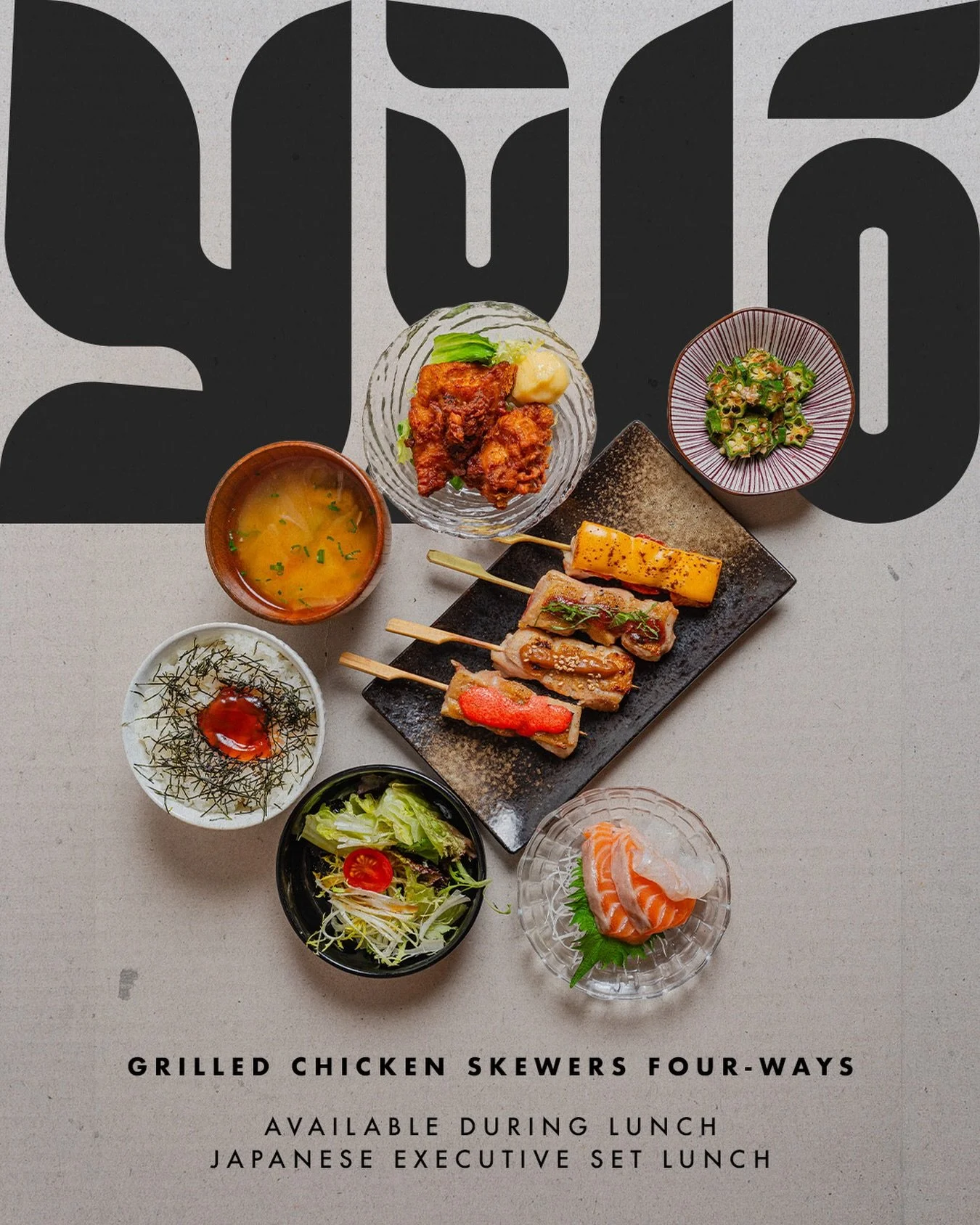 Four skewers. One mission: make your lunch unforgettable.

Meet our Grilled Chicken Skewers Four‑Ways, a lineup of charcoal‑grilled perfection, available exclusively with our Japanese Executive Set Lunch.

Each bite brings a different texture, a diff