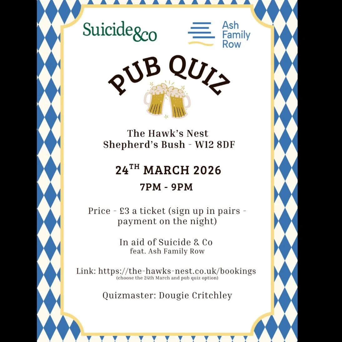 We are hosting a PUB QUIZ! 
⏰ 24 March 2026, 7pm. 
🗺️ the Hawk&rsquo;s Nest in Shepherd&rsquo;s Bush @thehawksnestldn 
🎤 celebrity host of Sky Sports Fame: @dougiecritchley !! 
Buy your tickets in advance on the website. We hope to see you all ther