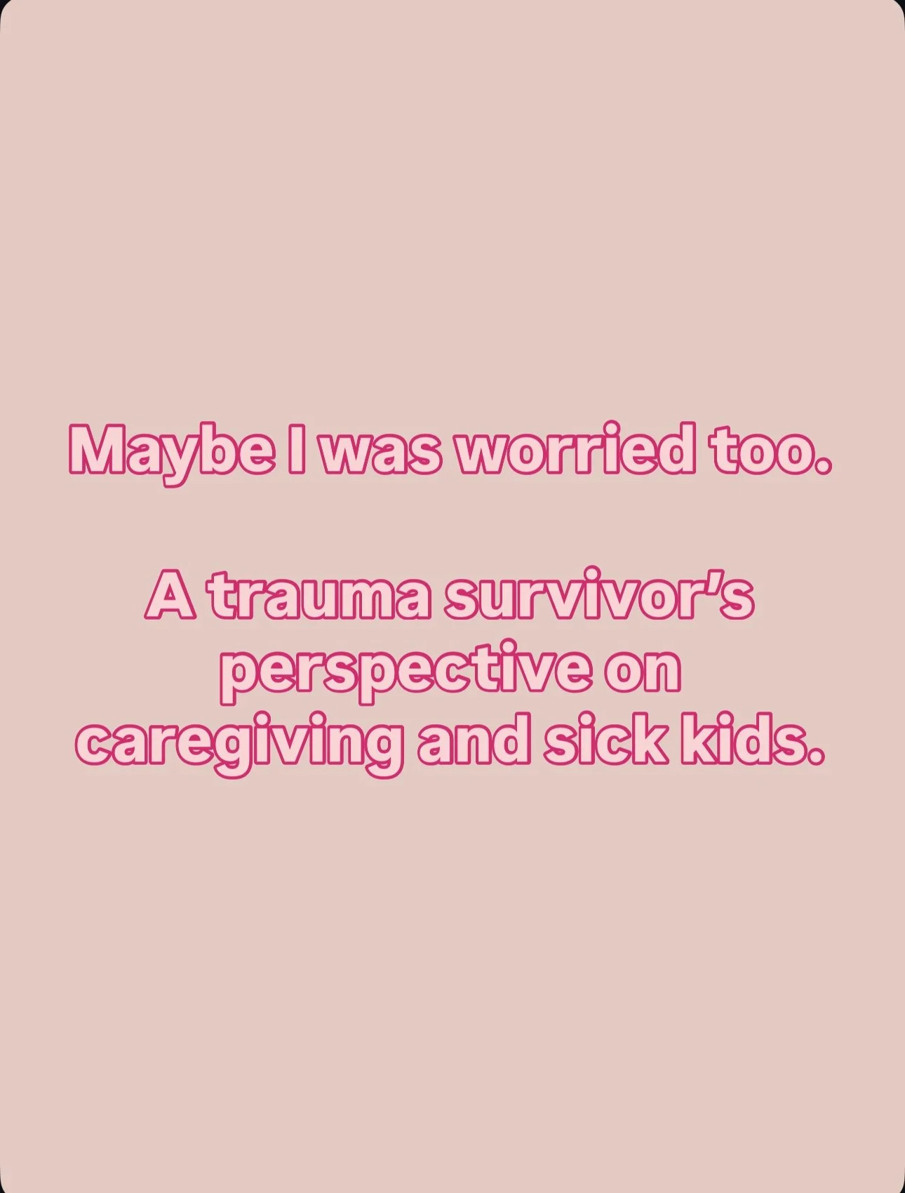 What People Get Wrong About Sick Kids (and Why Caregiver Month Is Complicated)