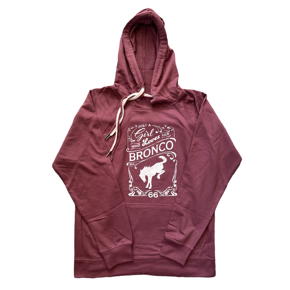 Front "Just A Girl Who Loves Her Bronco" text printed on a port-colored lightweight loopback terry hooded pullover