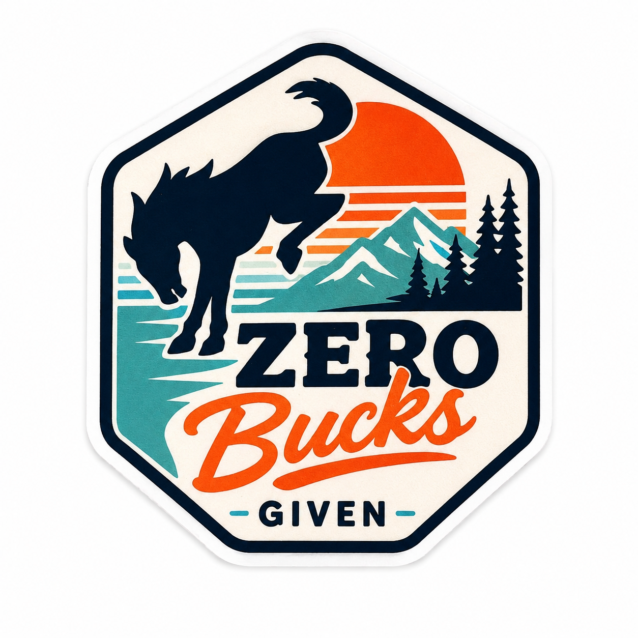 Zero Bucks Given Vinyl Sticker | Matte Waterproof Decal