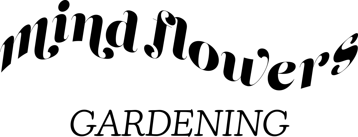 mind flowers gardening