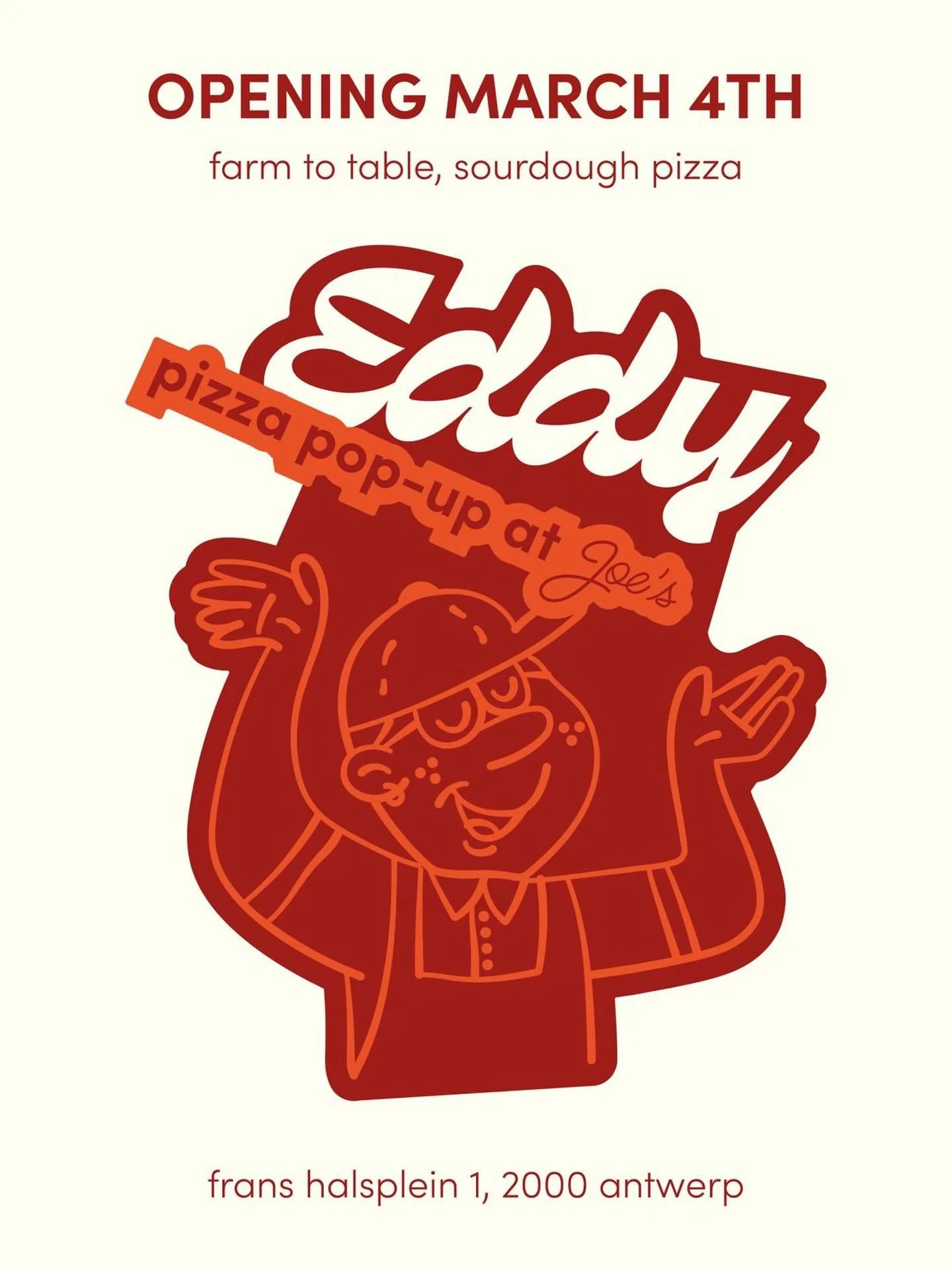 EDDY PIZZA POP-UP

March til August 2026

Book your table through the website (link in bio), or send me a message!

See ya soon! ❤️🧡

Design by @kantoorkontent ❤️&zwj;🔥