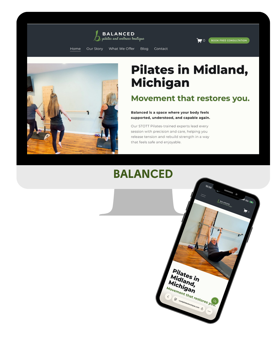 Website homepage and mobile view of Balanced Pilates and Wellness Boutique in Midland, Michigan, showing MadeUp Media's experience in Website design, mobile responsive design, and maintenance services.