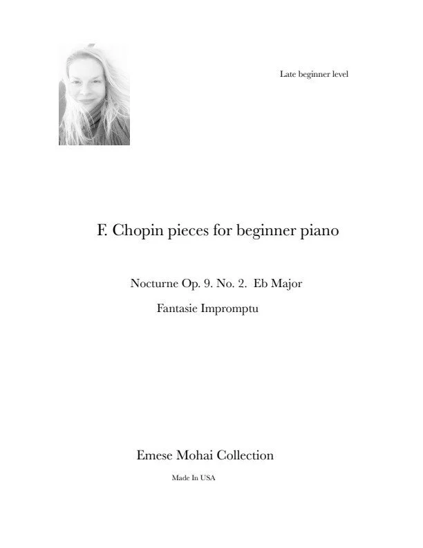EMESE MOHAI COLLECTION- F. CHOPIN PIECES FOR BEGINNER PIANO