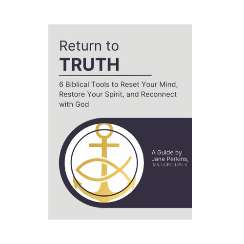 Return To Truth: 6 Biblical Tools
