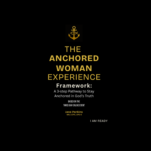The Anchored Woman Framework