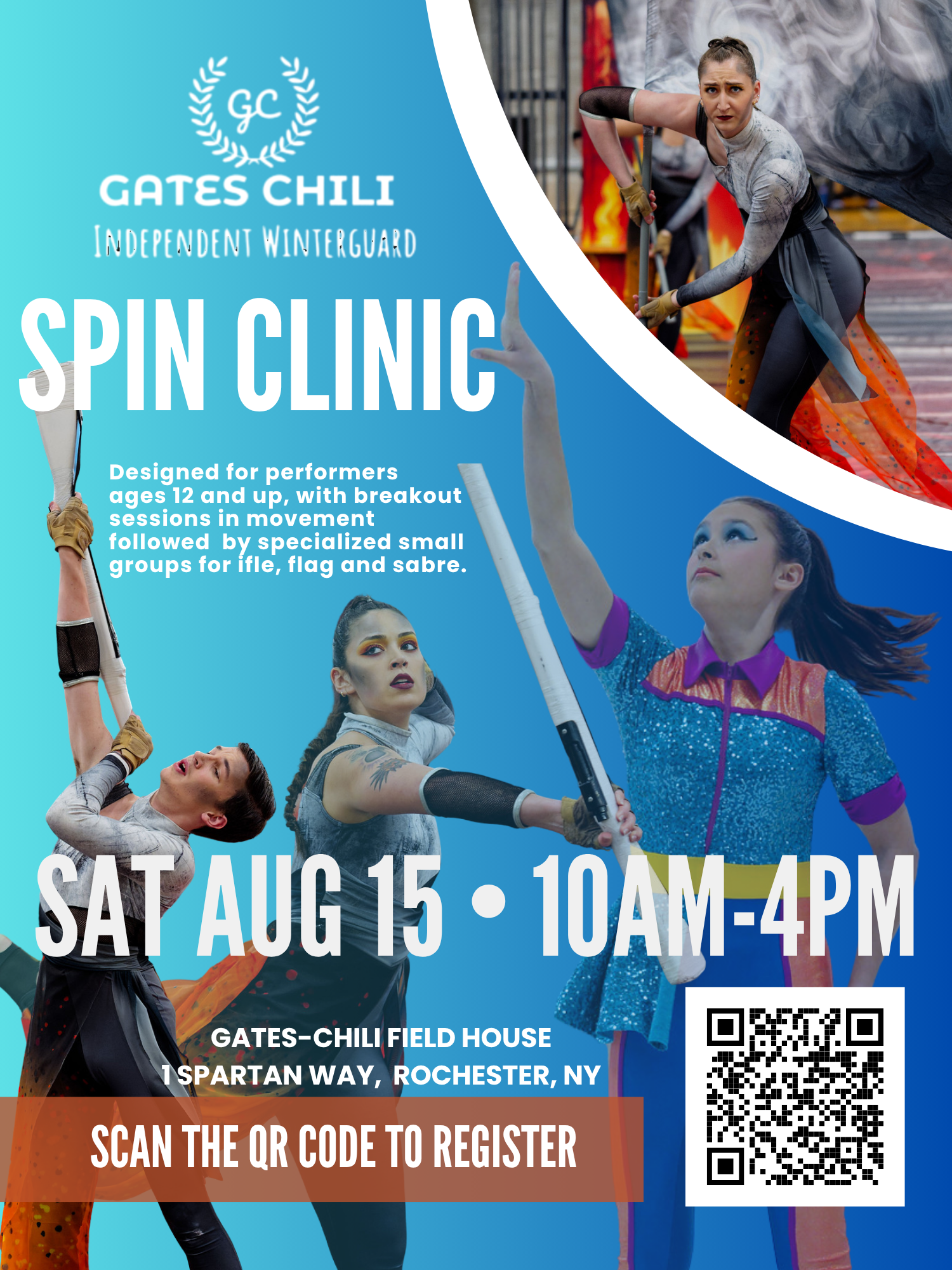 Event poster for Gates Chili Spin Clinic at Gates Chili Field House, 1 Spartan Way, Rochester, NY, scheduled for Saturday, August 15, from 10 AM to 4 PM. The poster features images of performers in colorful costumes, some holding batons and props, promoting a movement and performance workshop for ages 12 and up. It includes a QR code for registration.