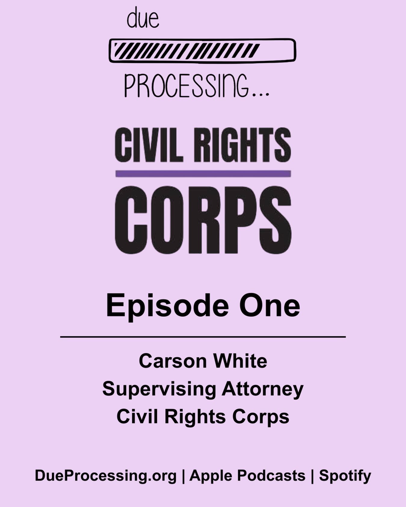 AI &amp; Sloppy Justice:   A Conversation w/Civil Rights Corps Senior Attorney Carson White