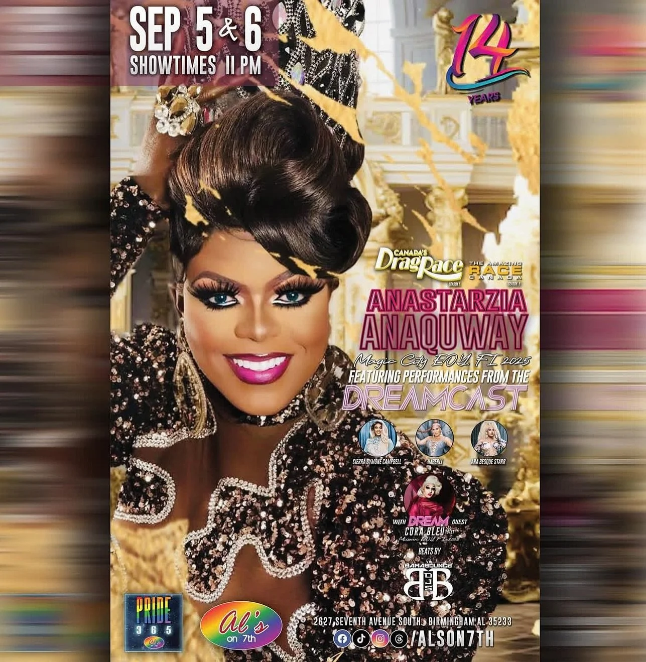 FRI SEP 5 + SAT SEP 6! STARZY IS BACK! Turn with Magic City EOY, FI 2025
Anastarzia @anaquway (Canada’s Drag Race S1, The Amazing Race Canada S6) w/ DREAM Guest Missouri EOY, Fl 2025 @cora_bleu (9/6) + performances from the
#DREAMCAST + beats