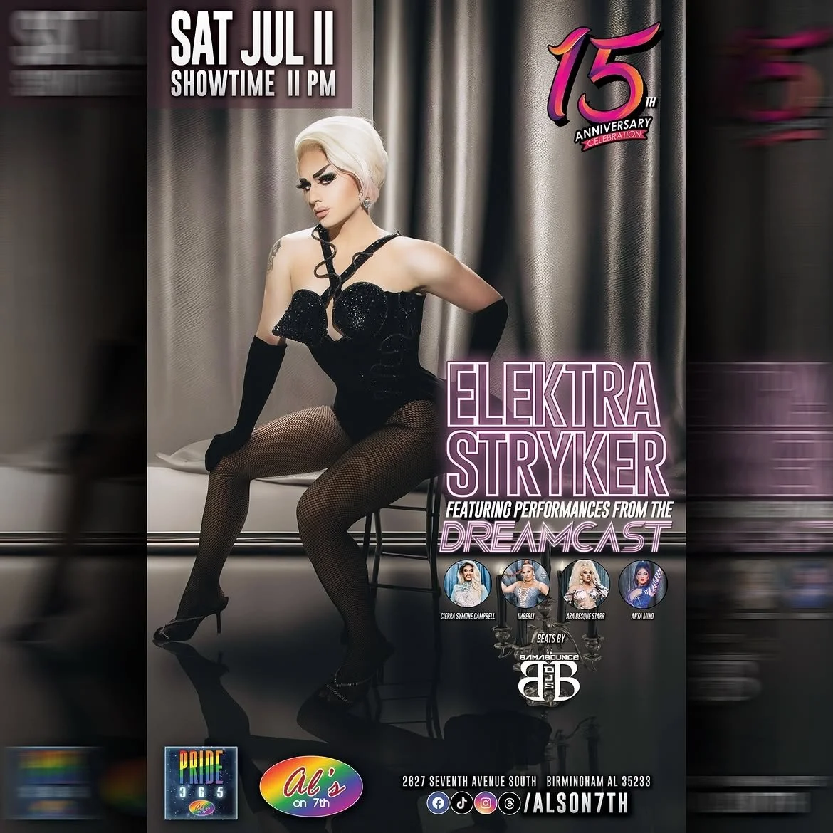 SAT JUL 11! Elektra Stryker ⚡️ strikes again! Featuring performances from the #DREAMCAST + beats by @bamabouncedjs. Showtime 11 pm. #alson7th #showplacewithspace #wedodraghere
