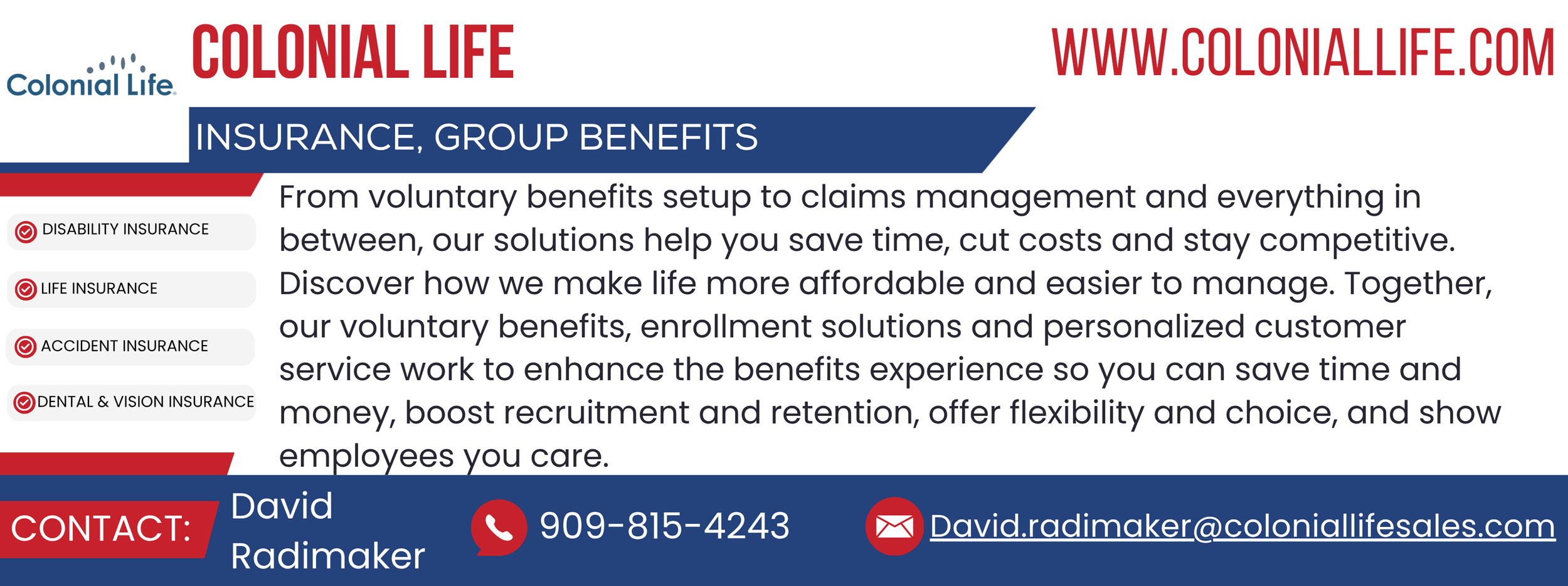 From voluntary benefits setup to claims management and everything in between, our solutions help you save time, cut costs and stay competitive. Discover how we make life more affordable and easier to manage.