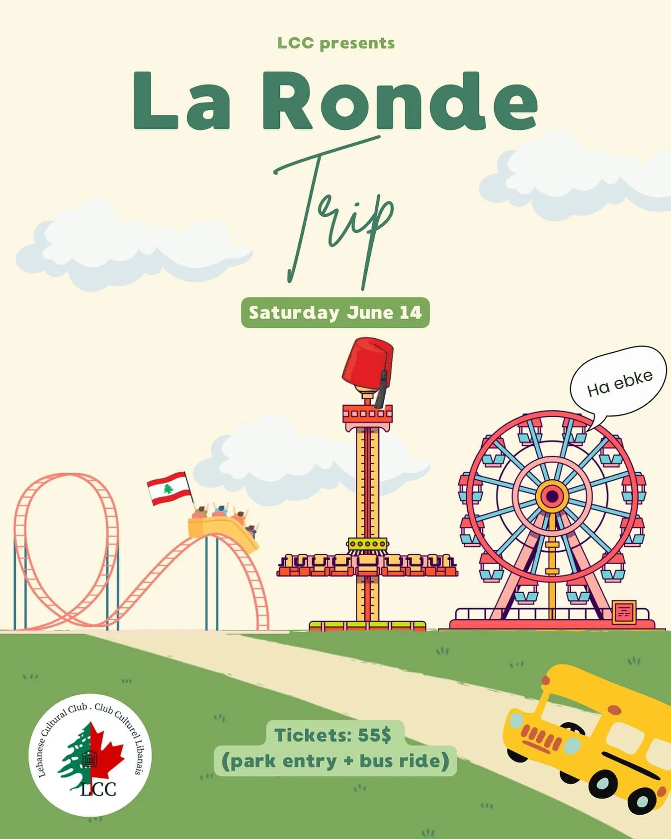 Did you think we were snoozing for the summer? Ts2 ts2 ts2…βοΈ
Introducing our first ever La Ronde trip! Yalla, min bi shil?π’
Join LCC for a full day of thrills, laughter, and unforgettable memories!
ποΈWhen? Saturday, June 14
πWhere? La
