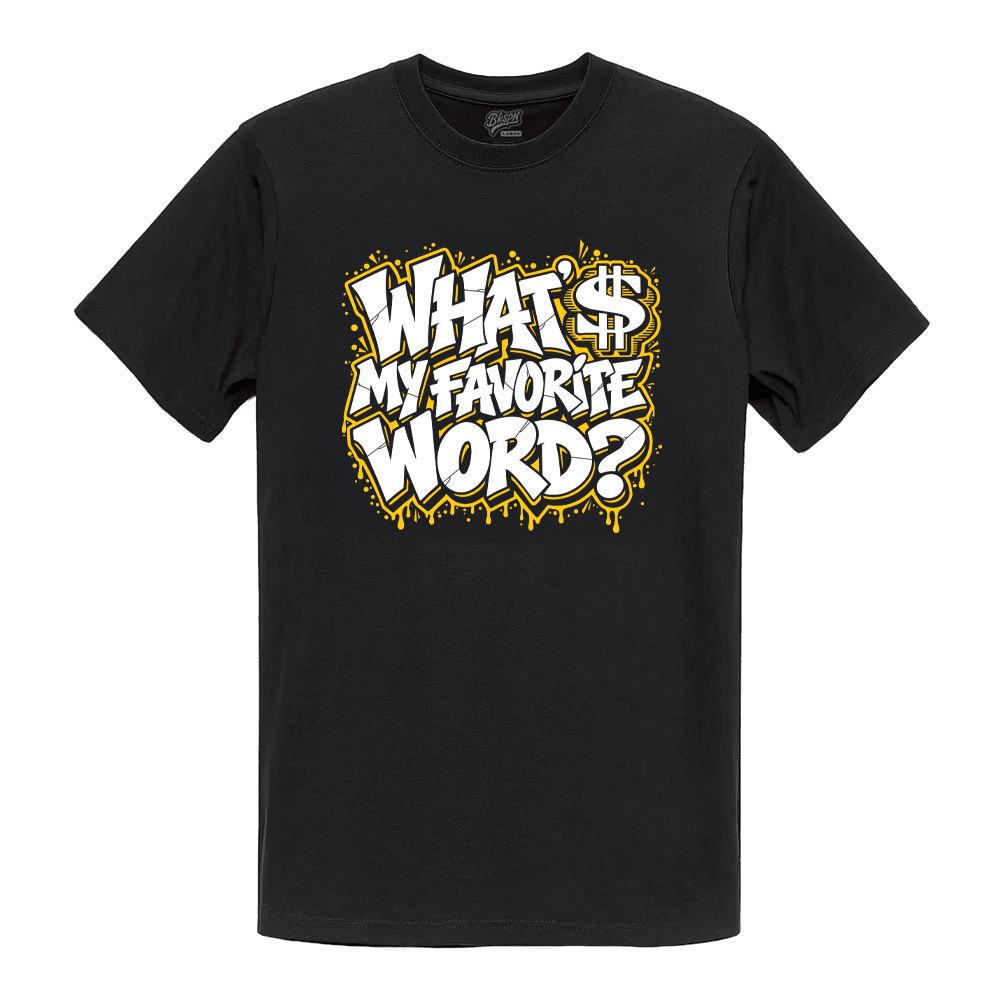 bkspn-whats-my-favorite-word-t-shirt-black-unisex-product.png