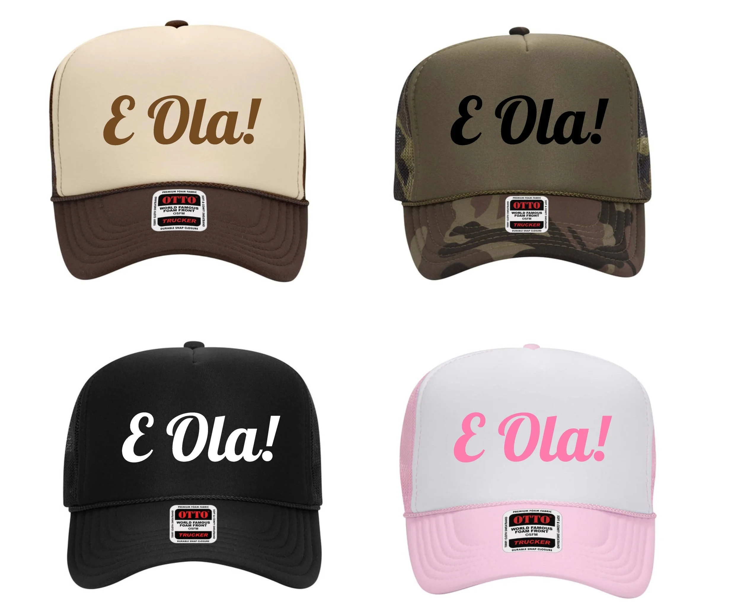E Ola! Foam Trucker Hat