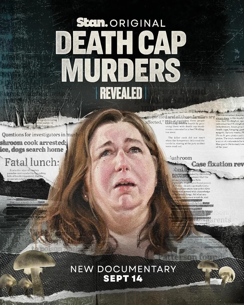 Promotional poster for a documentary titled 'Death Cap Murders Revealed' featuring a distressed woman and mushrooms at the bottom, with torn newspaper backgrounds and bold text.