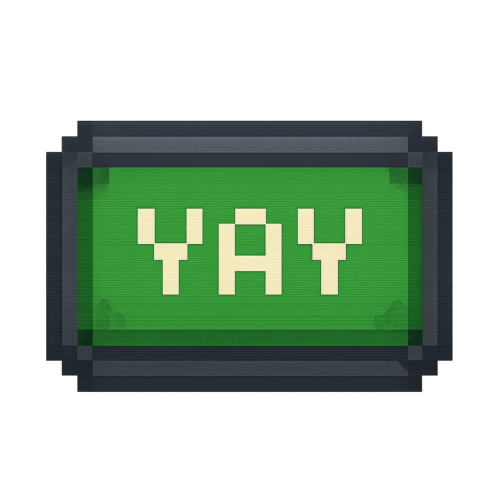 Pixelated digital display screen with a green background and the words 'YOU' and 'AY' in blocky, cream-colored text.