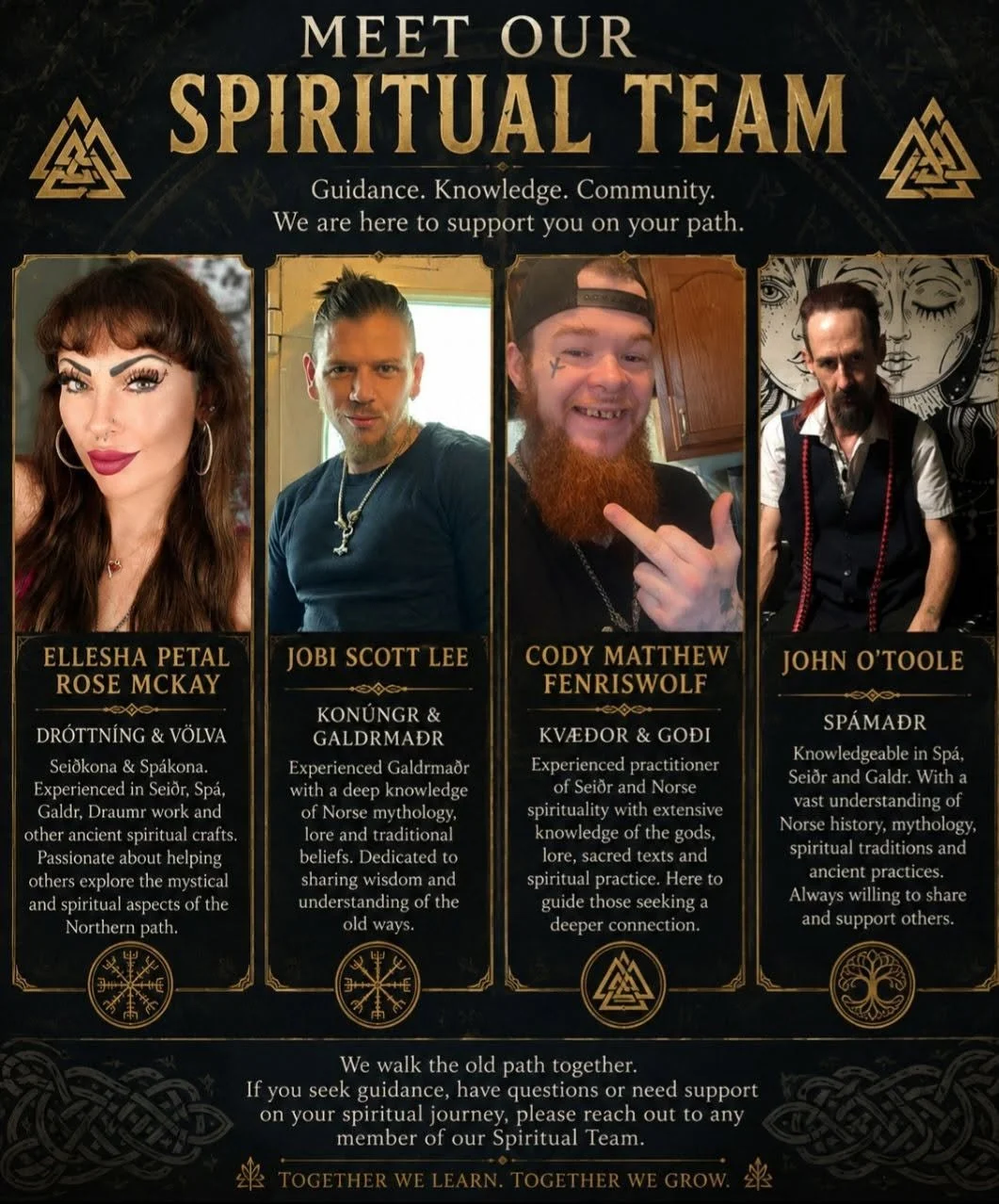 A promotional poster for a spiritual team featuring photos and descriptions of four team members: Elleska Petal Rose McKay, Jobi Scott Lee, Cody Matthew Fenriswolf, and John O'Toole. The poster emphasizes guidance, knowledge, and community.