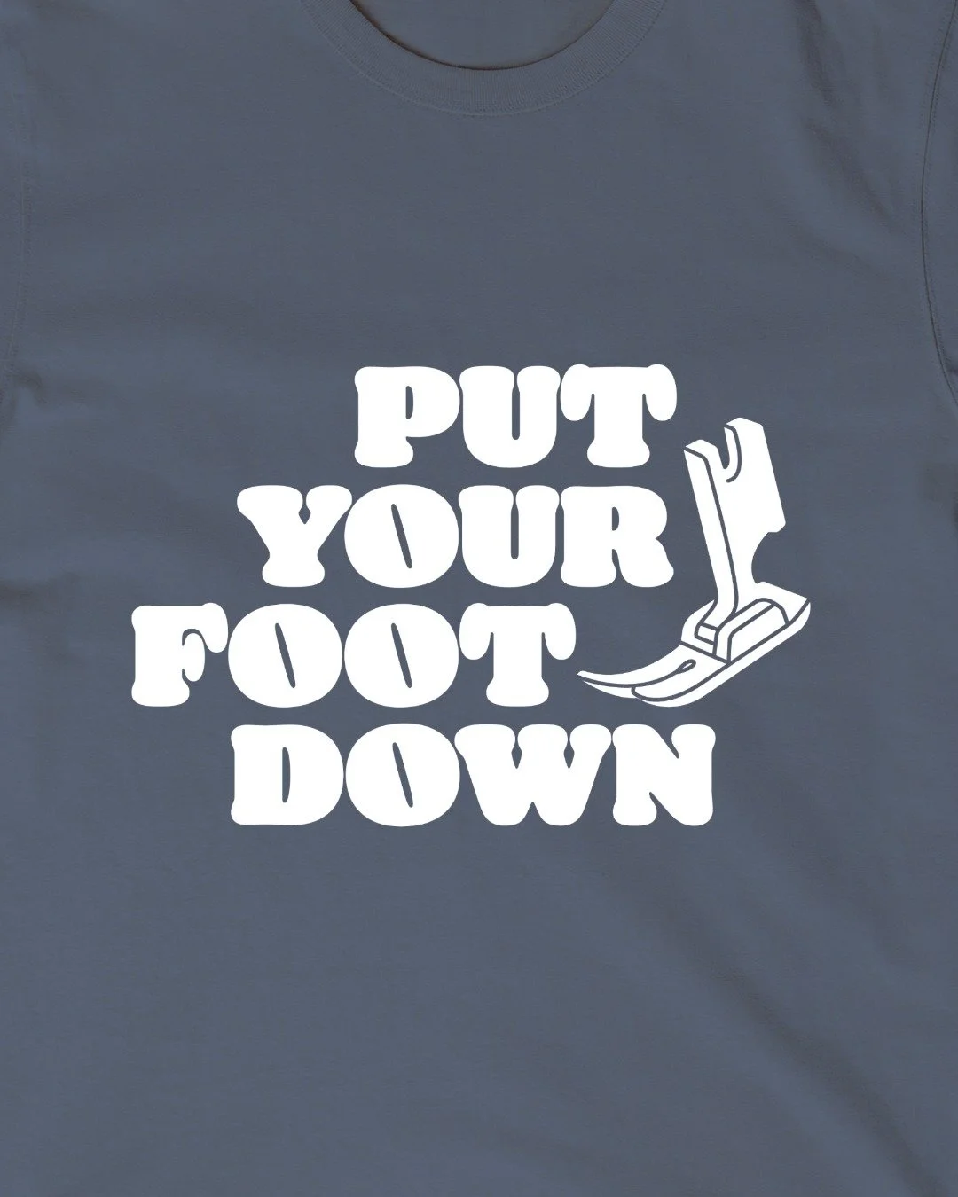Our top five countdown continues with our #4️⃣ most popular design of the year: the Put Your Foot Down tee and sweatshirt! Unsurprisingly, our sewist friends love this design. Available now in the shop, link in bio 🪡 

🎄 Most orders arrive in 5-7 b