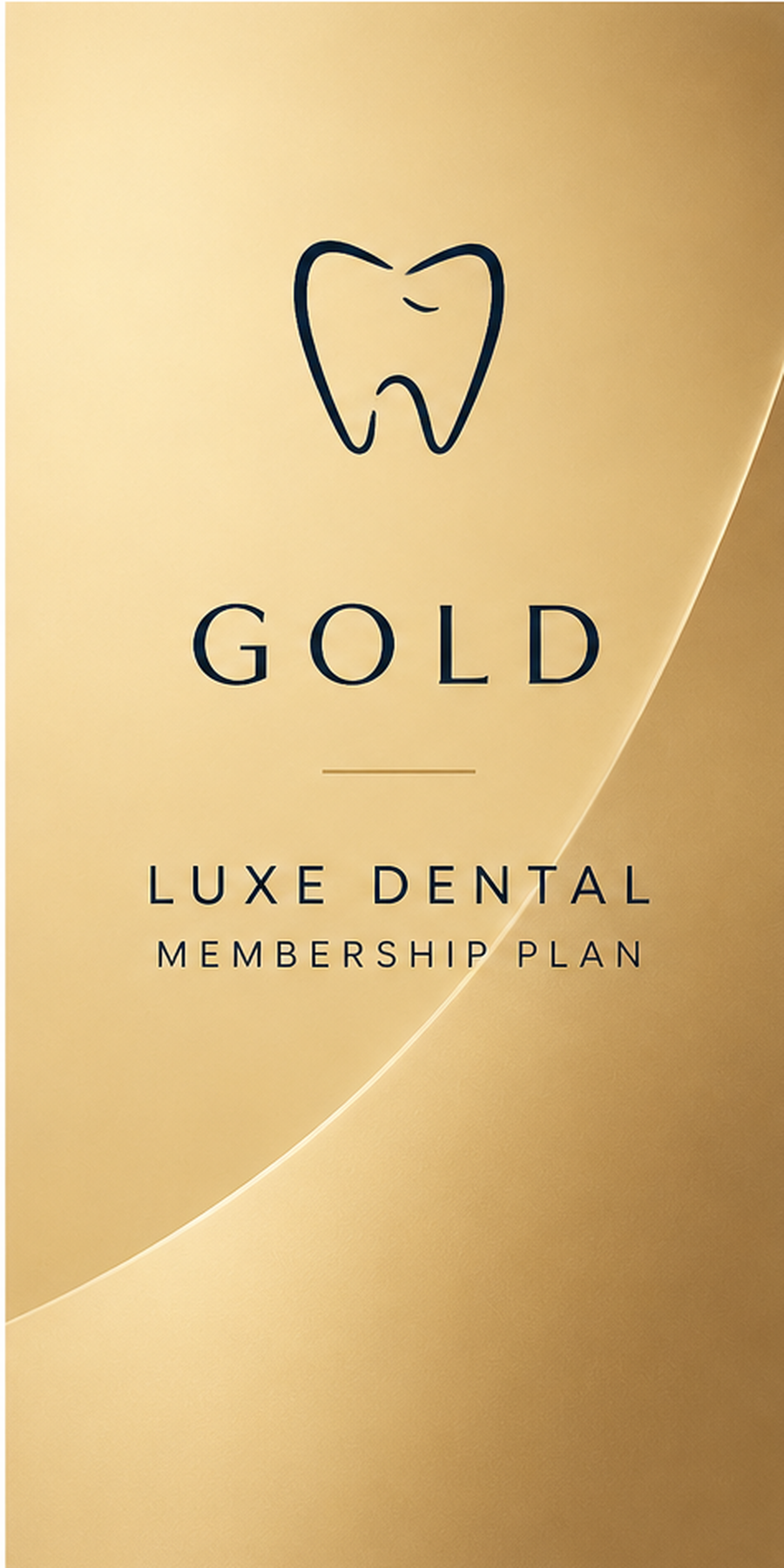 Gold Luxe Dental Membership Plan promotional sign or brochure with a tooth icon at the top.