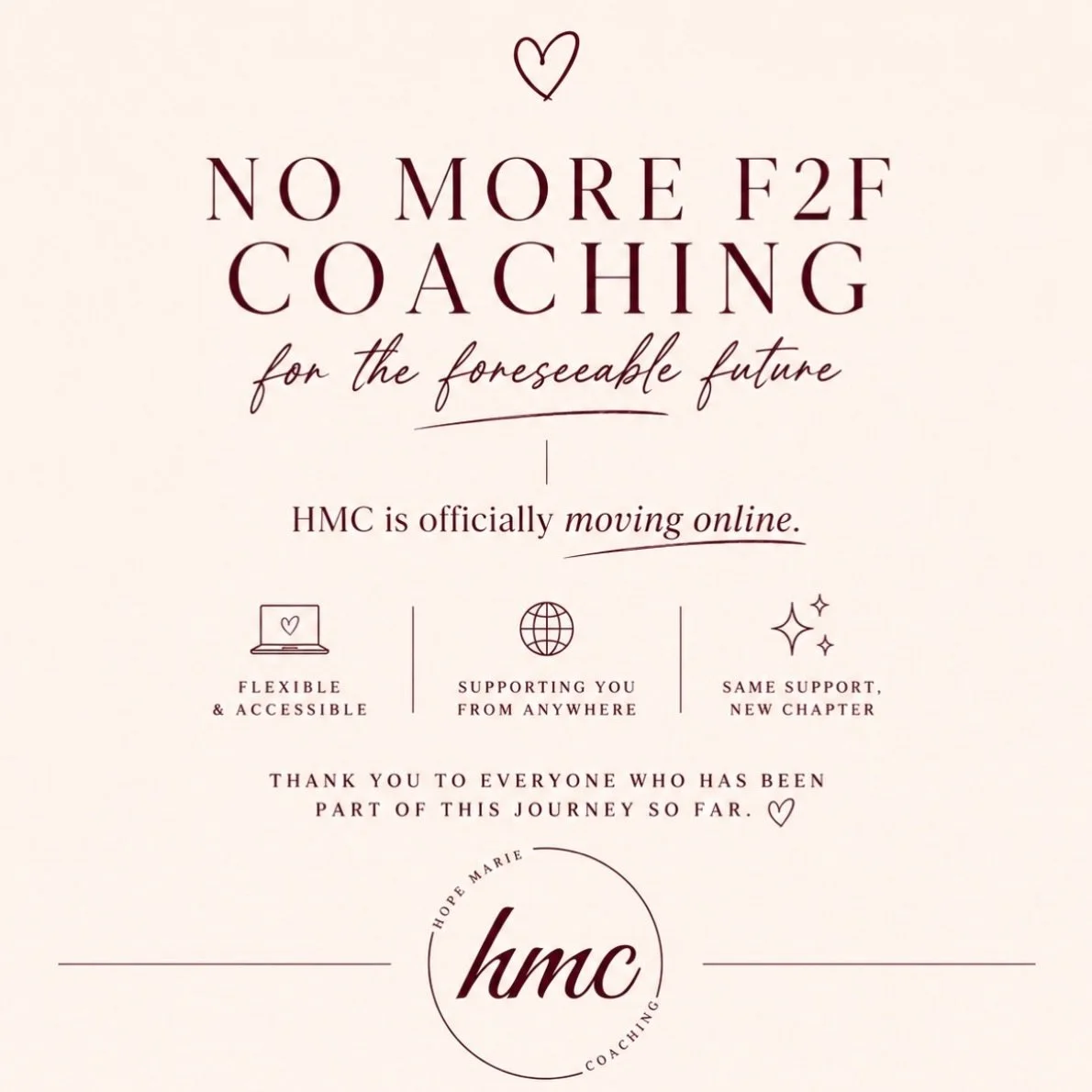 A LITTLE BUSINESS UPDATE

As many of you know, there are some exciting changes happening behind the scenes at HMC.

With a growing business, a new season of life ahead, and a desire to continue providing the highest level of support to my clients, I 