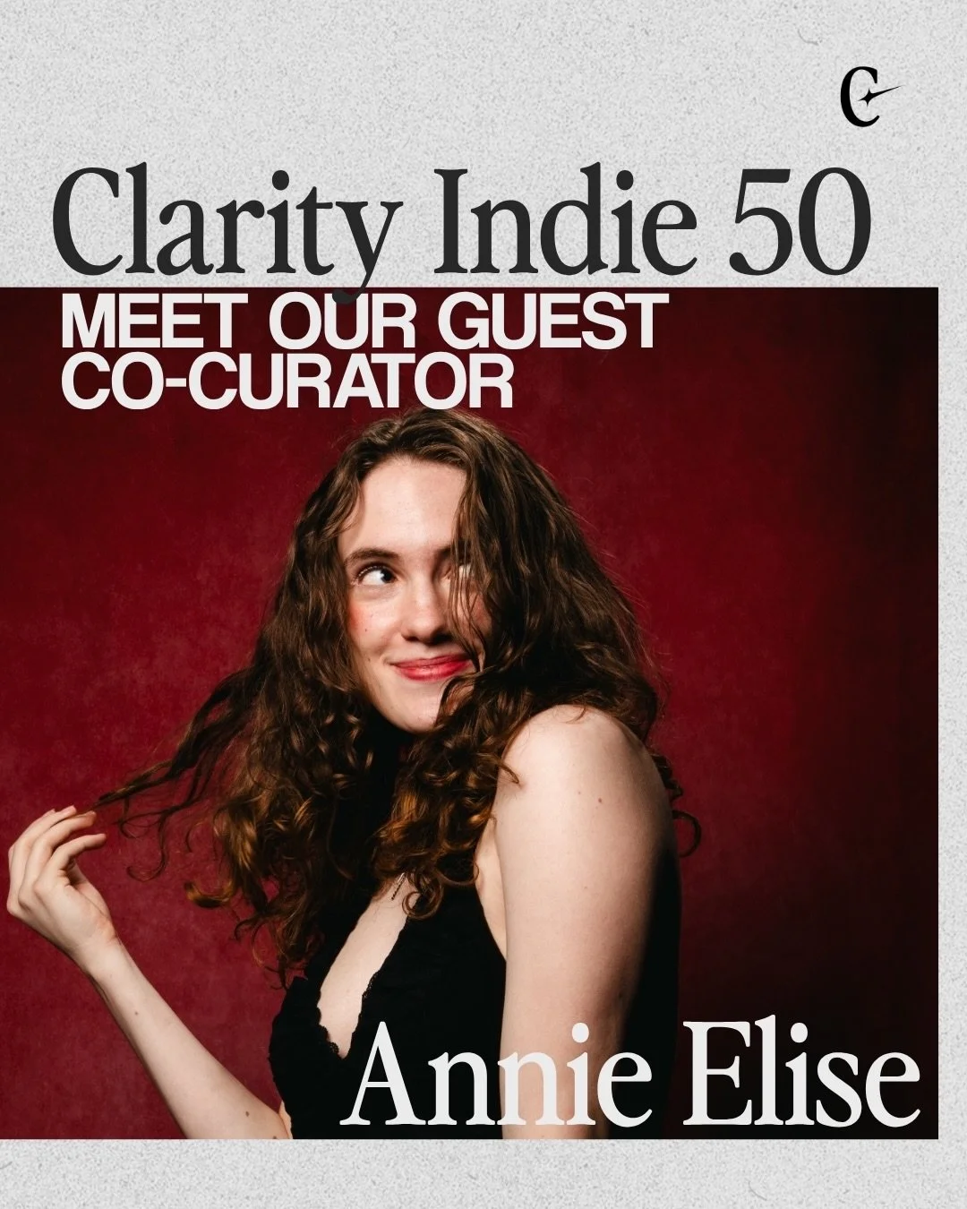 Our next Clarity Indie 50 is coming soon, and we couldn&rsquo;t be more excited to welcome @annieelisemusic as our guest co-curator.

Annie is a Director of A&amp;R at Nettwerk Music Group, known for spotting overlooked talent early and turning raw p
