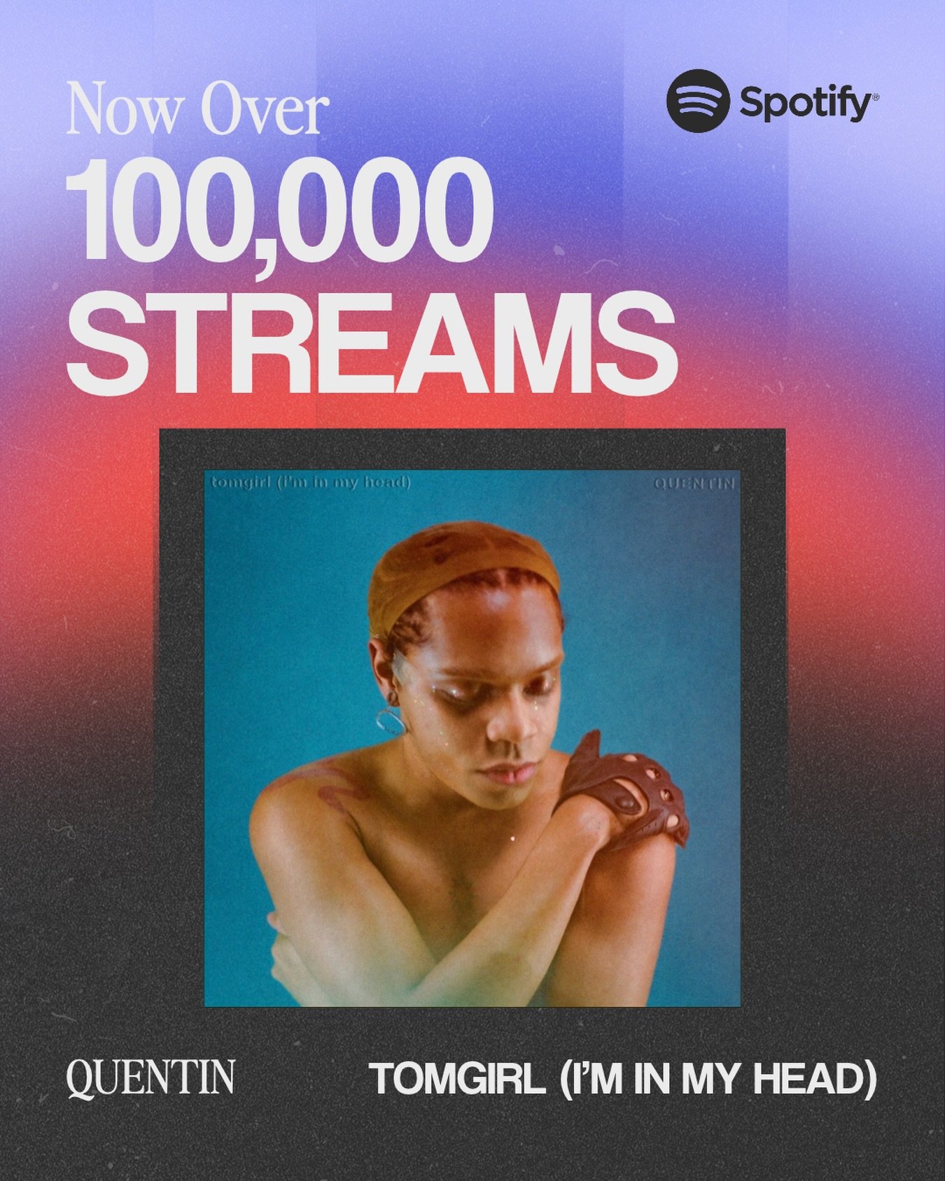 &ldquo;tomgirl (I&rsquo;m in my head)&rdquo; has officially passed 100,000 streams on Spotify! 🎉

Congratulations to @itsquentin on this well-deserved milestone! It&rsquo;s exciting to see this song&rsquo;s journey unfold.

#quentin #tomgirl #indiep