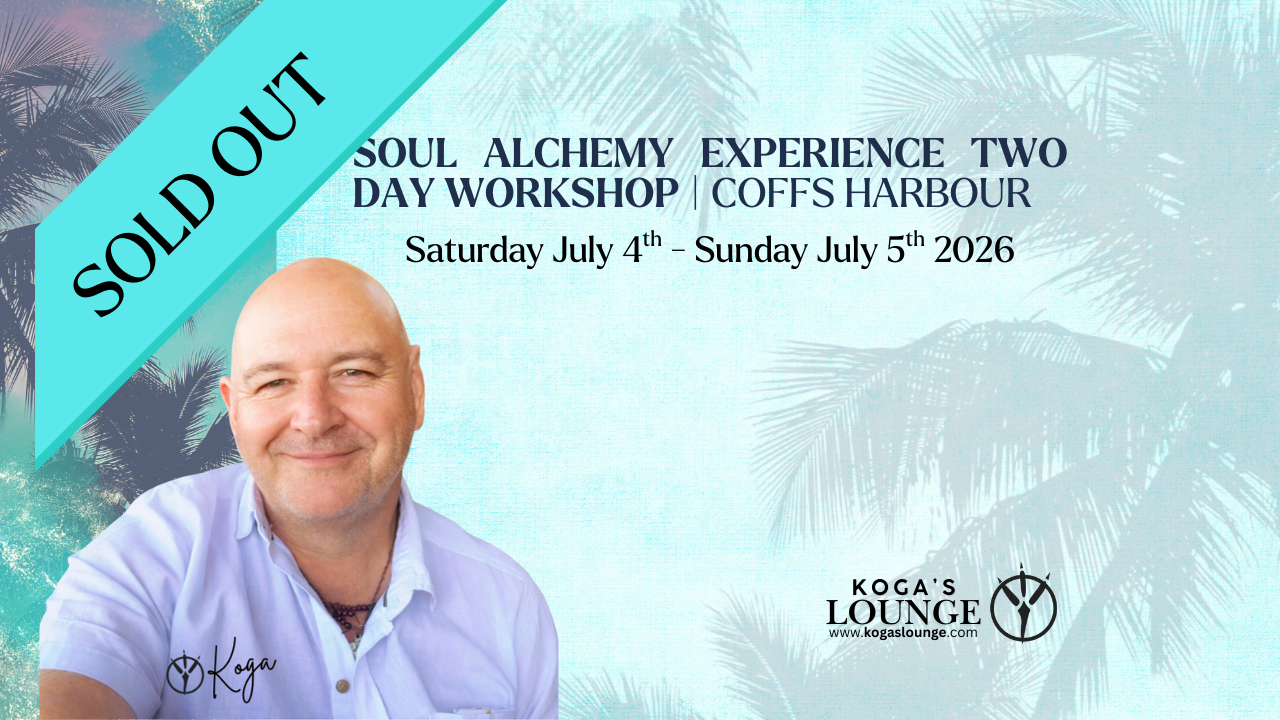 Soul Alchemy Experience Two Day Workshop - Coffs Harbour SOLD OUT