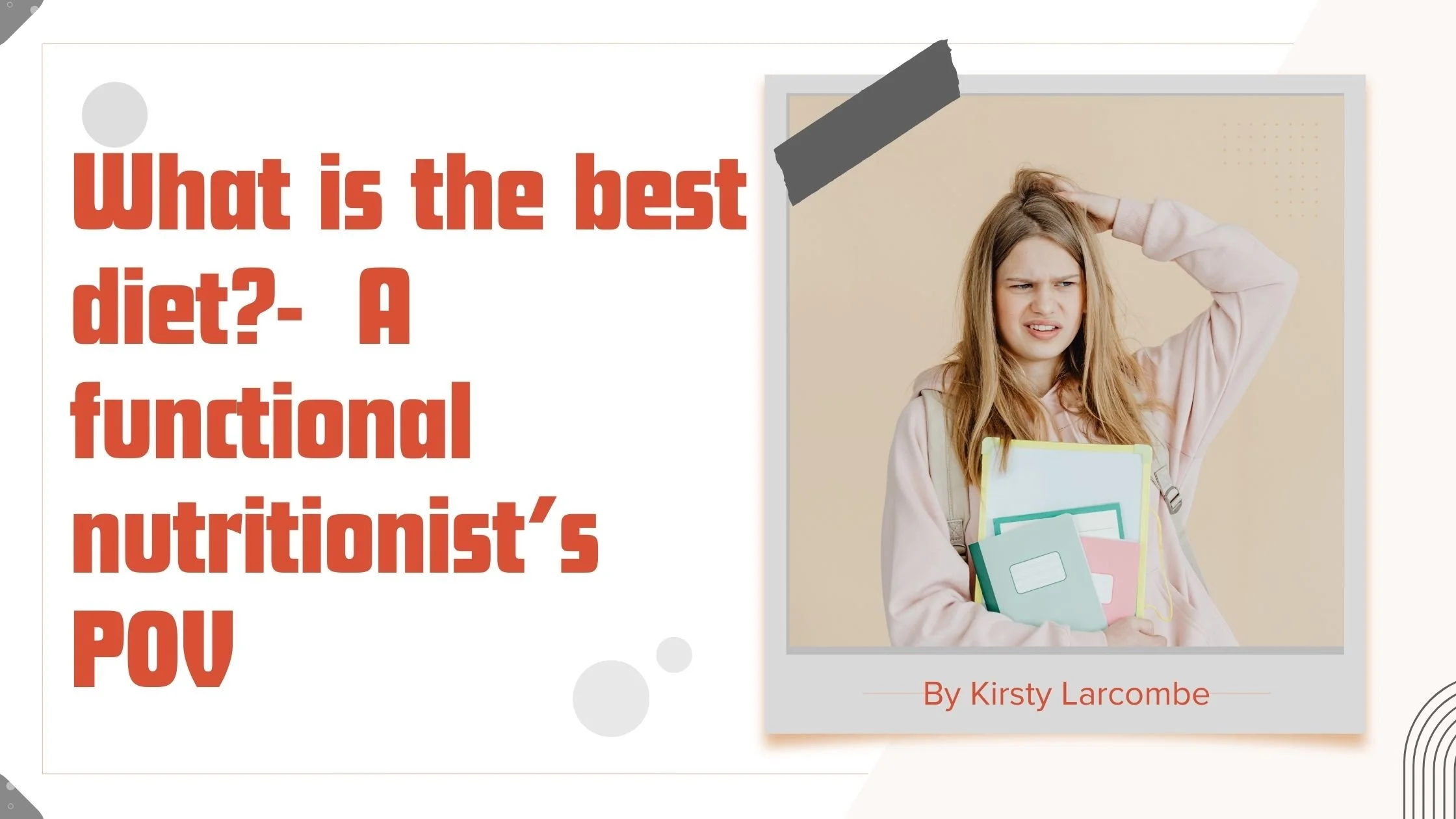 What is the best diet-a functional nutritionist’s pov-