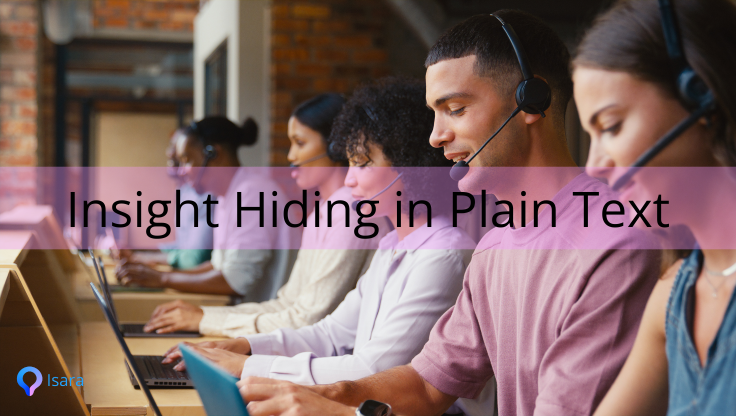 Transforming Conversation Noise into Strategic Decisions: How to Translate Customer Conversations into Actionable Insights