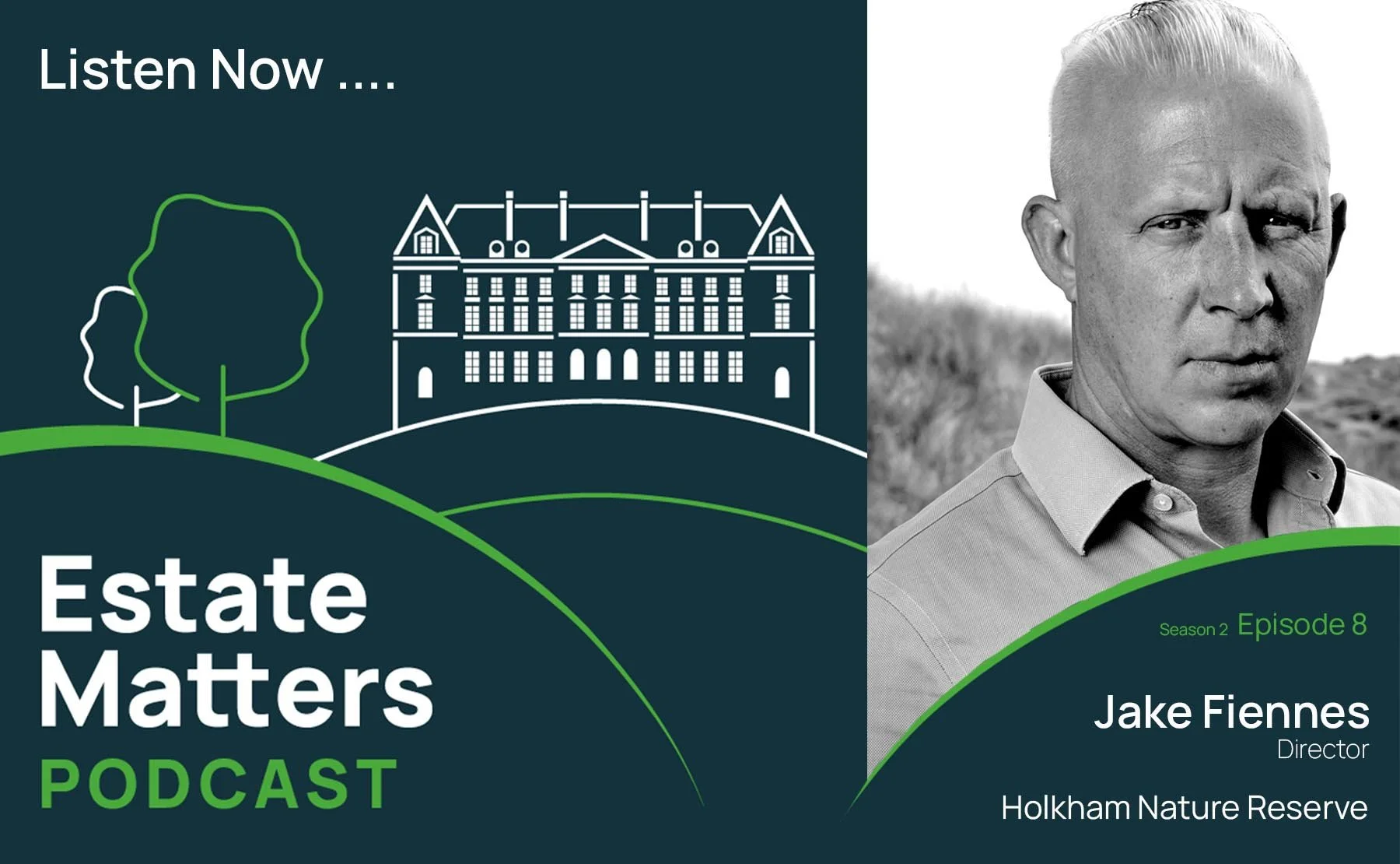 Estate Matters S2 Ep8: Jake Fiennes | Productive and protective - How to communicate conservation