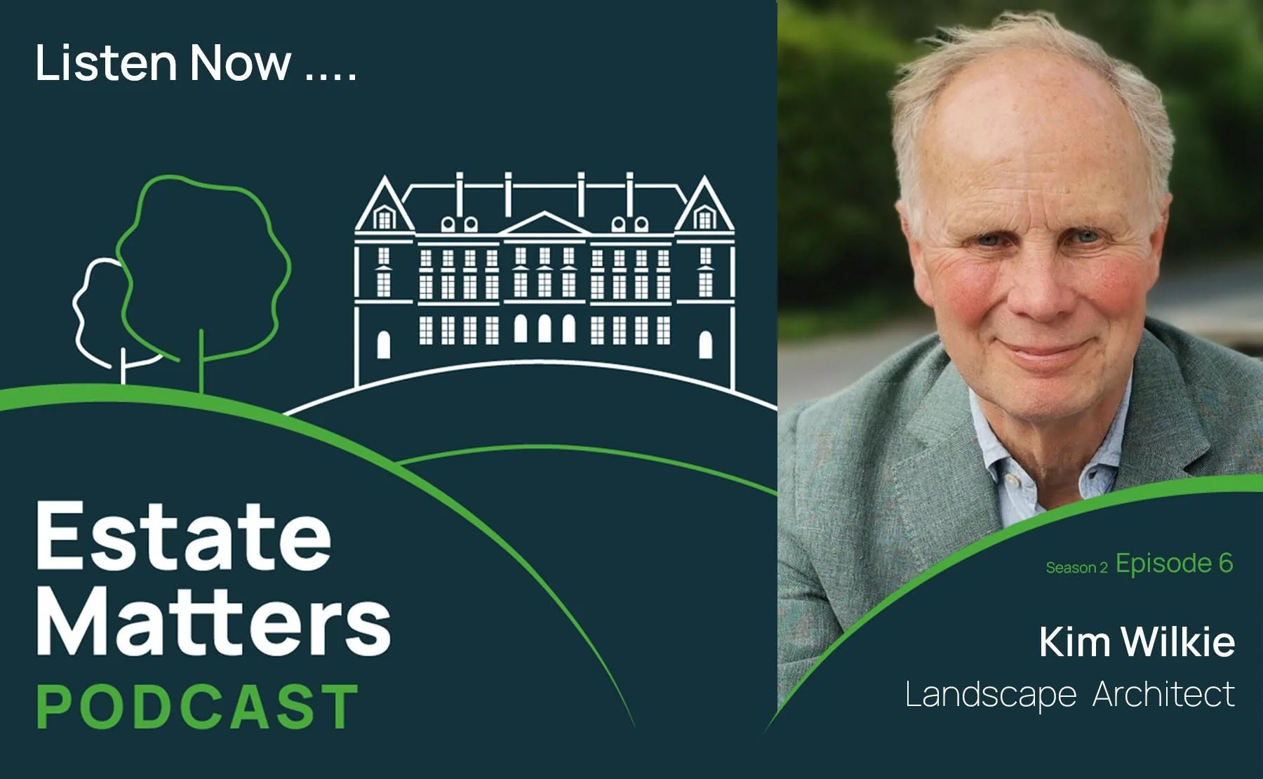 Estate Matters S2 Ep6: Kim Wilkie | Landscape architecture - Design led by the land
