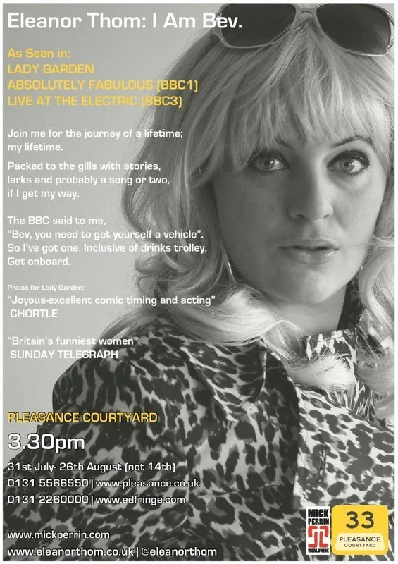 Black and white promotional poster featuring Eleanor Thorn for a comedy event. The poster includes a close-up photo of Eleanor Thorn with blonde hair and sunglasses on her head, wearing a leopard print top. The text details her performances on BBC1 and BBC3, her career journey, and reviews. It provides event details at Pleasance Courtyard, including the date, time, ticket numbers, and websites.