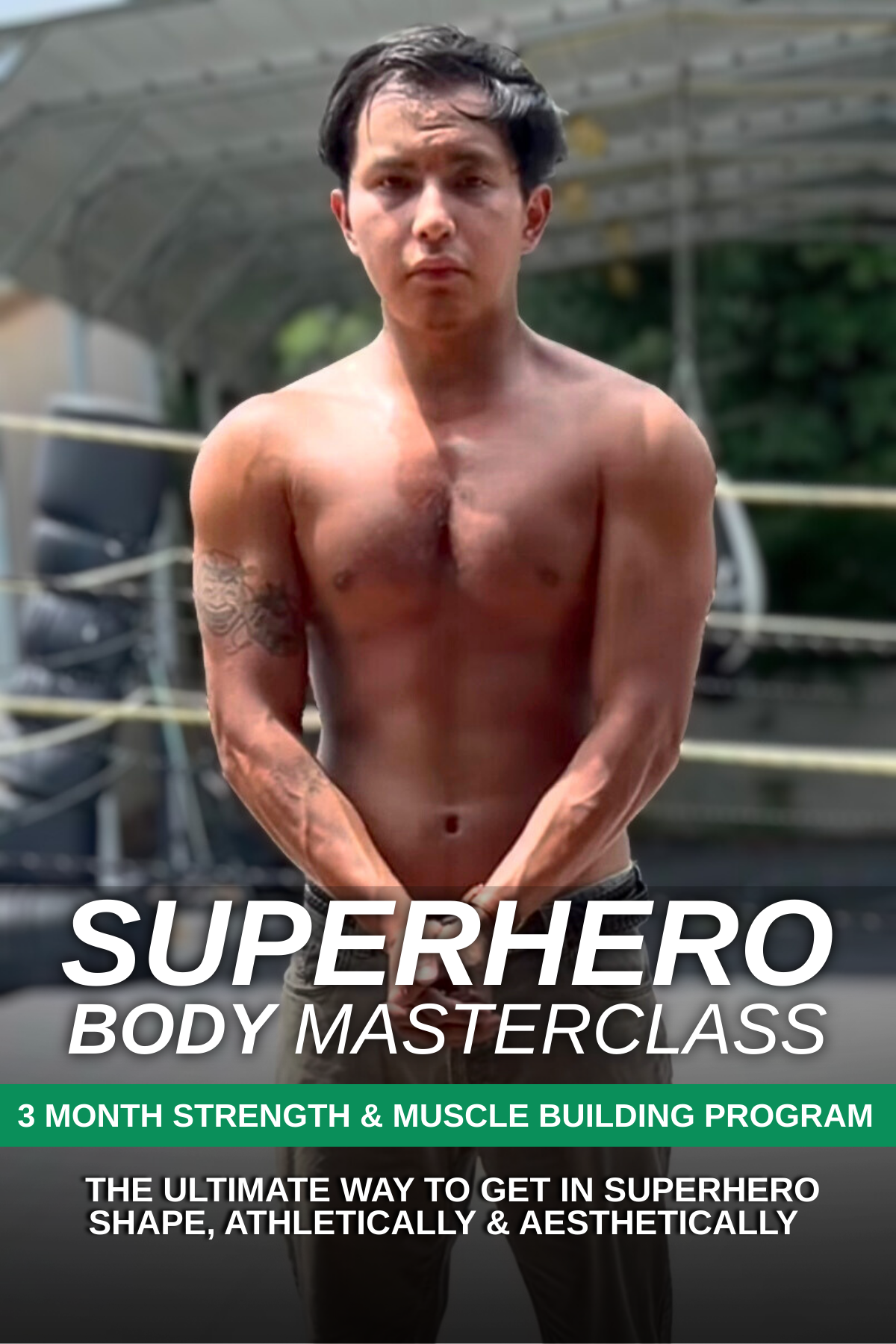 SUPERHERO BODY MASTERCLASS