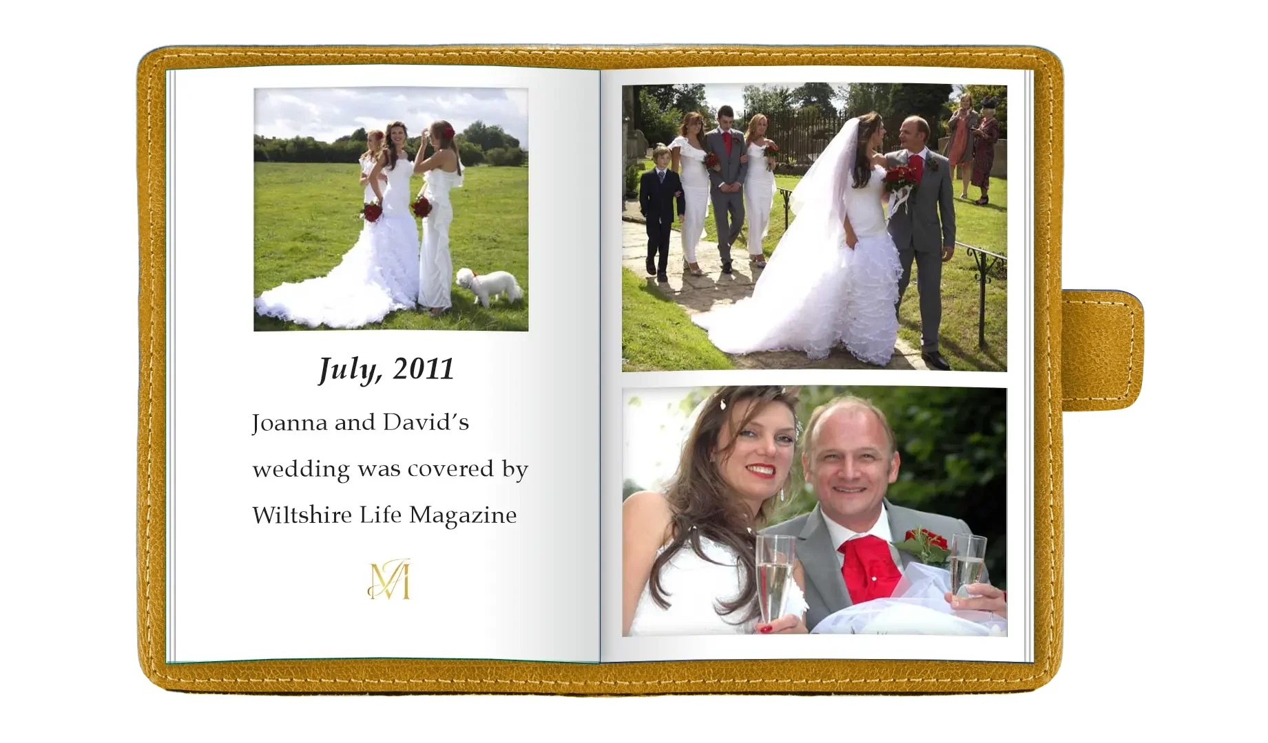 Open photo album with wedding photos showing two women in white dresses, a bride and groom with wedding party, and a couple celebrating with drinks. The left page has a wedding date, July 2011, and a caption about the wedding covered by Wiltshire Lif
