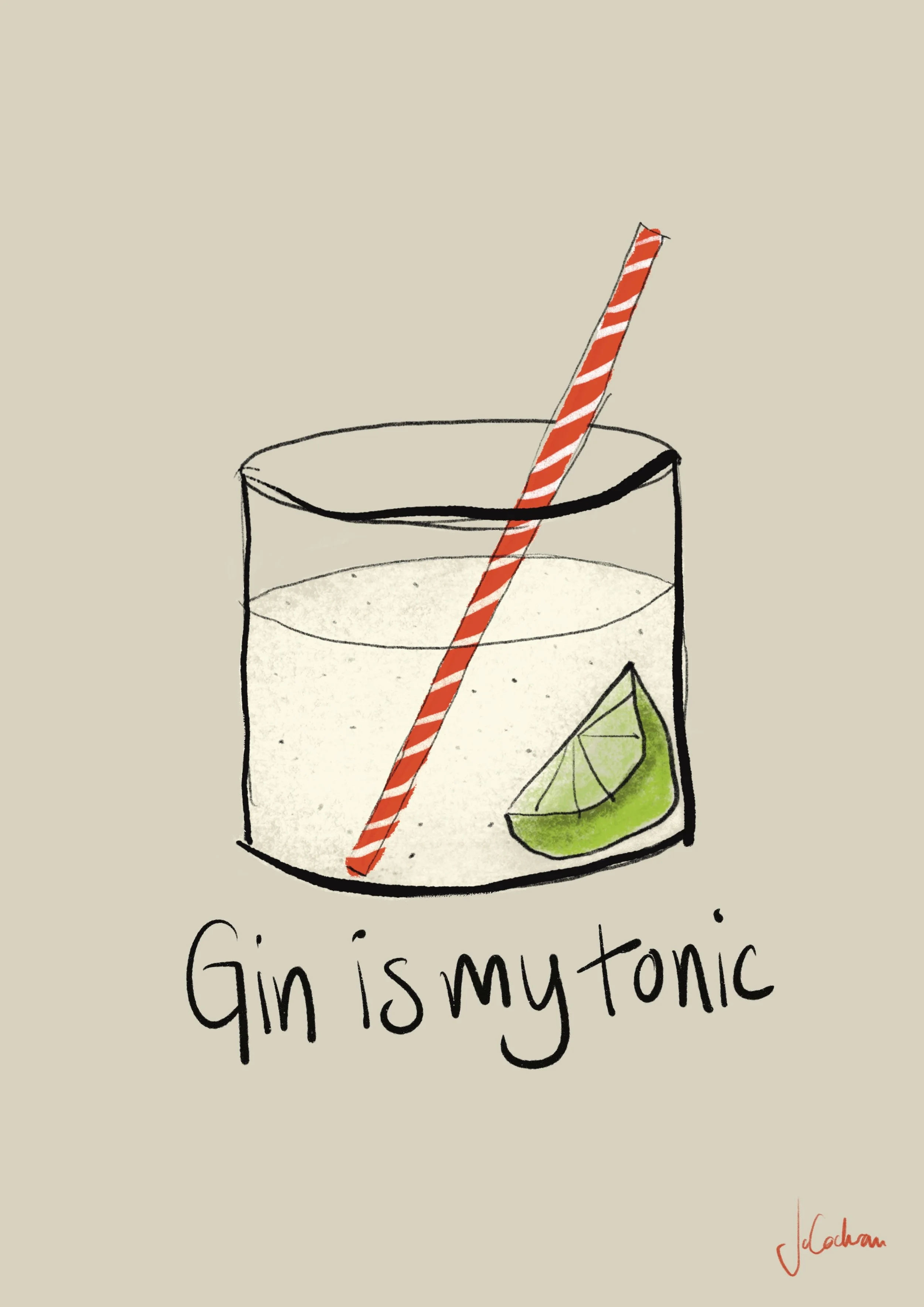 Gin is my Tonic.jpg