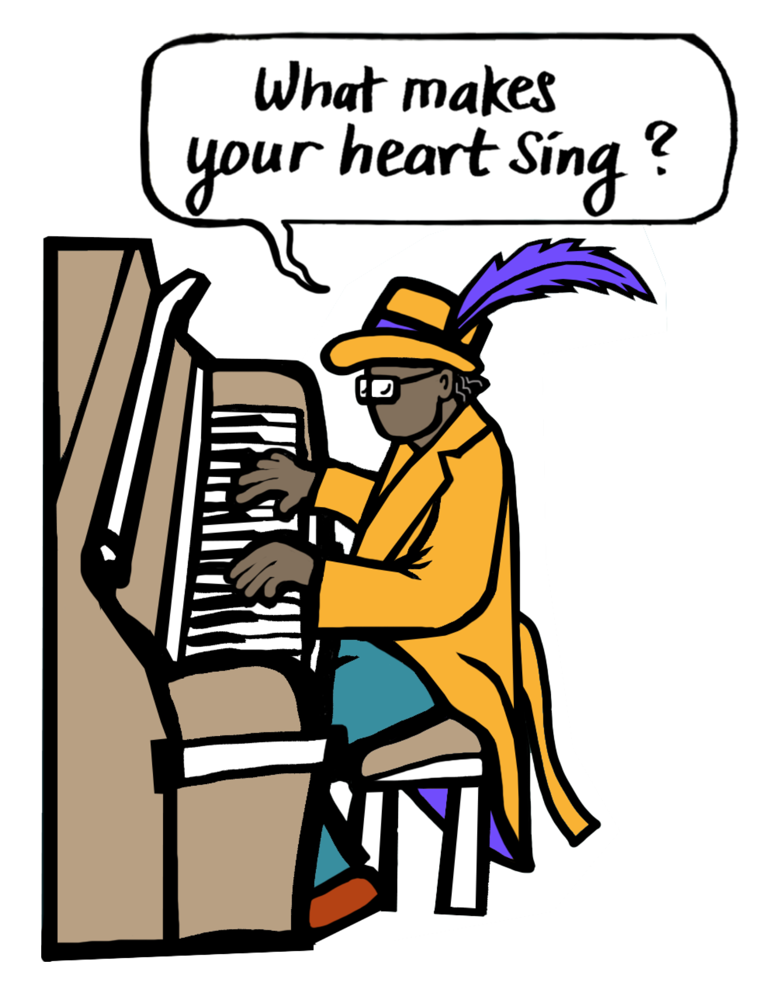 A person dressed in a yellow coat, orange hat with a purple feather, and glasses, playing a piano and asking, 'What makes your heart sing?'