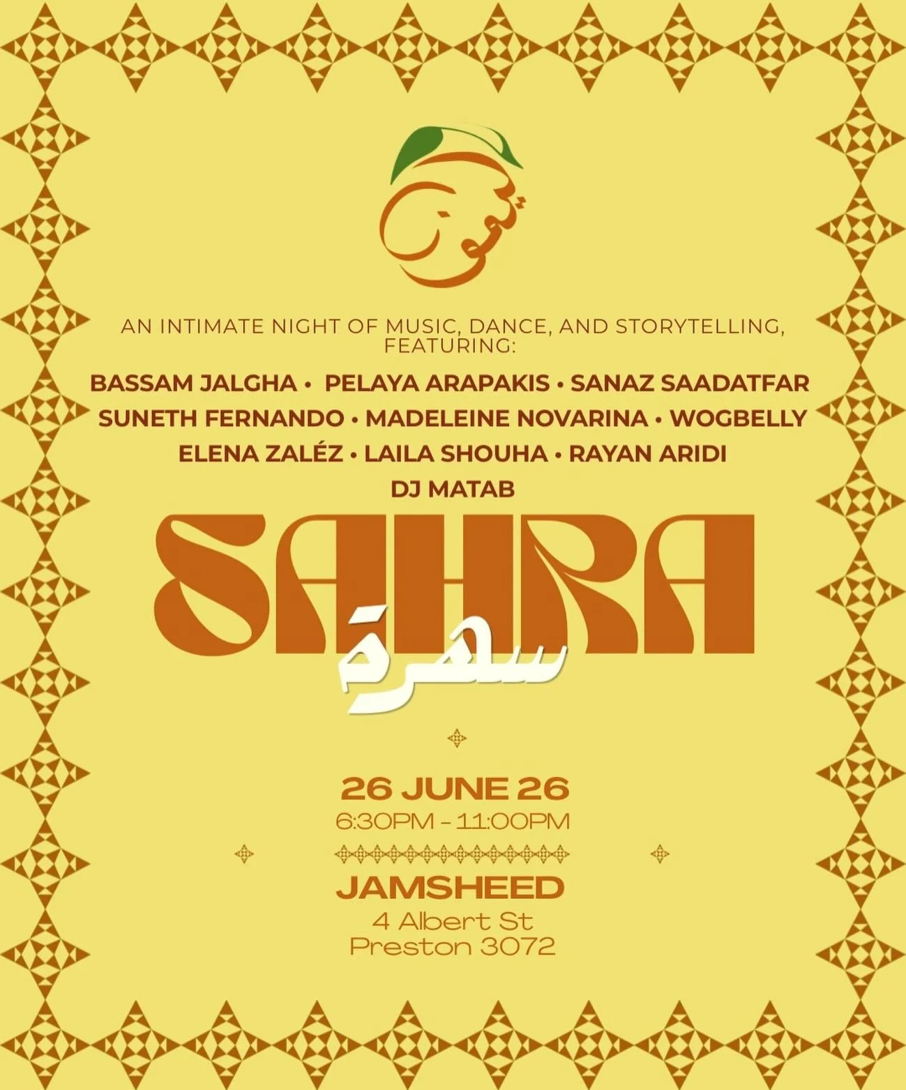 We are so excited to have this incredible lineup of artists join us on June 26th for Sahra Vol. 3 @ Jamsheed Wines.

These artists will be paired in duos or trios for the first time to bring you a collaboration of their own stories, artistry, and exp