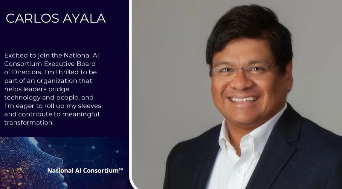 Business portrait of Carlos Ayala, wearing glasses and a dark suit, smiling with a white shirt, next to a message about joining the National AI Consortium.