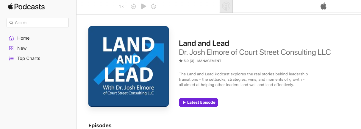 Podcast page for 'Land and Lead' hosted by Dr. Josh Elmore, featuring the podcast logo with a blue background and white text.