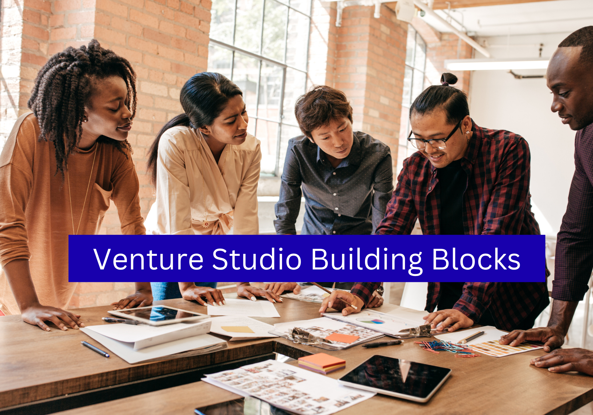 The Five Building Blocks to a Successful Academic Venture Studio