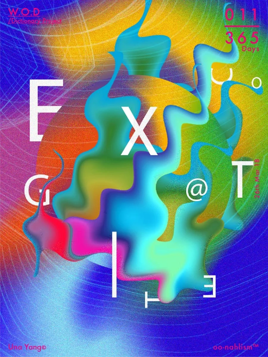 Colorful abstract background with wave-like shapes and overlapping text including words 'W.O.D. Dictionary Project', 'E x @ T', and numbers '011', '365', and date '26th Mar 18'.