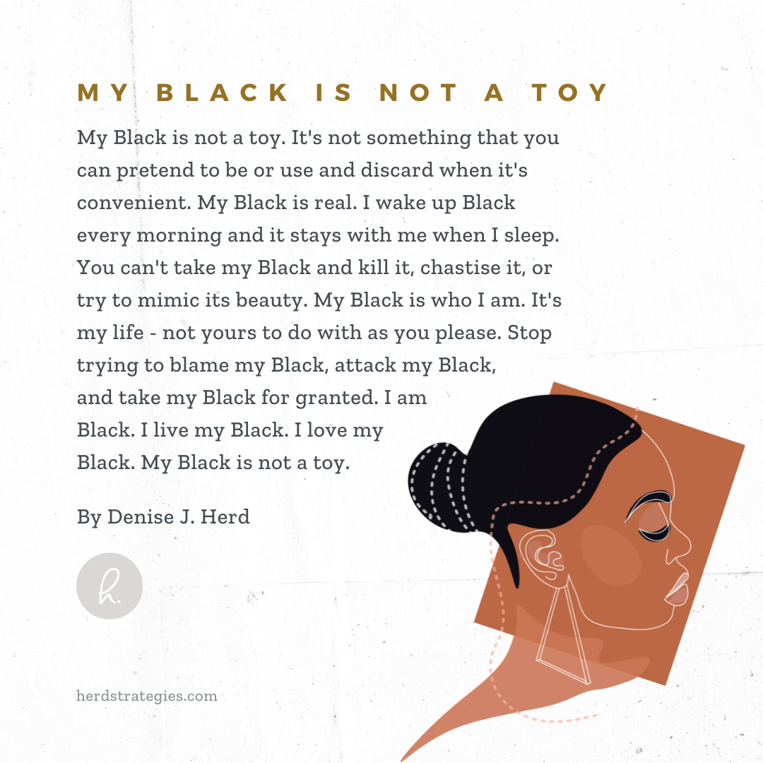 My Black Is Not a Toy
