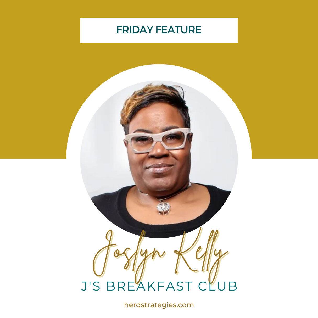 Inspiring Positivity Through Love: Joslyn Kelly, J’s Breakfast Club