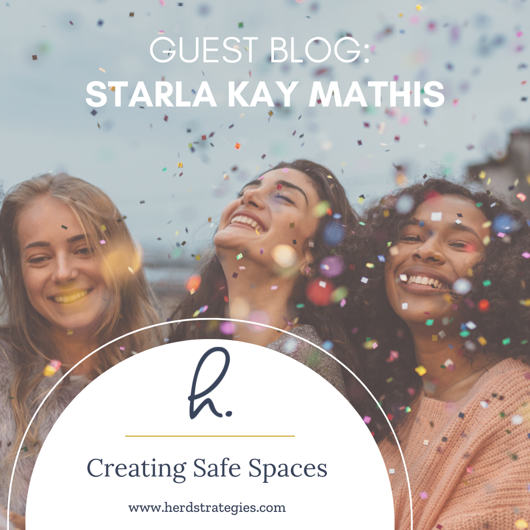 Creating Safe Spaces for Women to Grow Their Influence