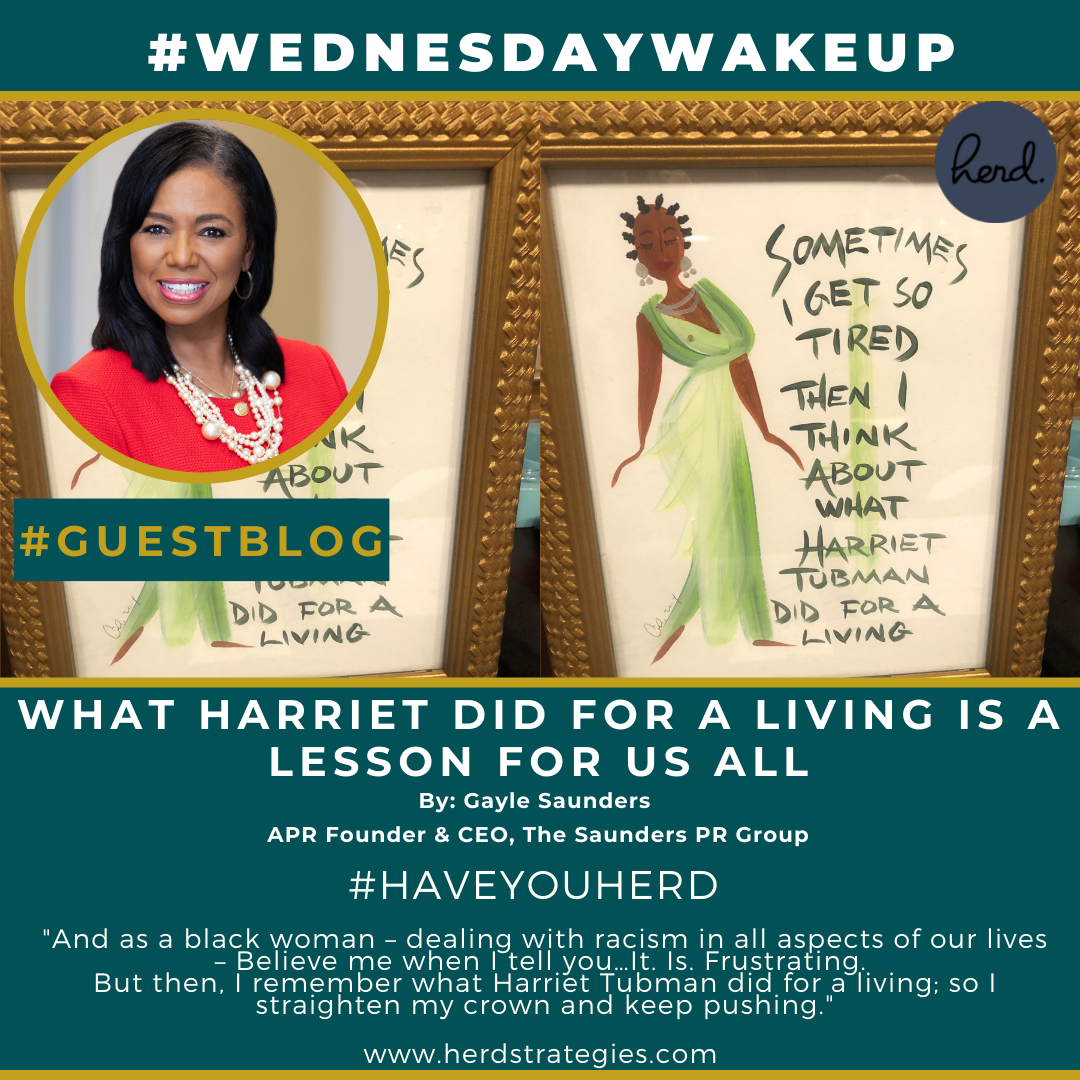 What Harriet Did For A Living Is A Lesson For Us All