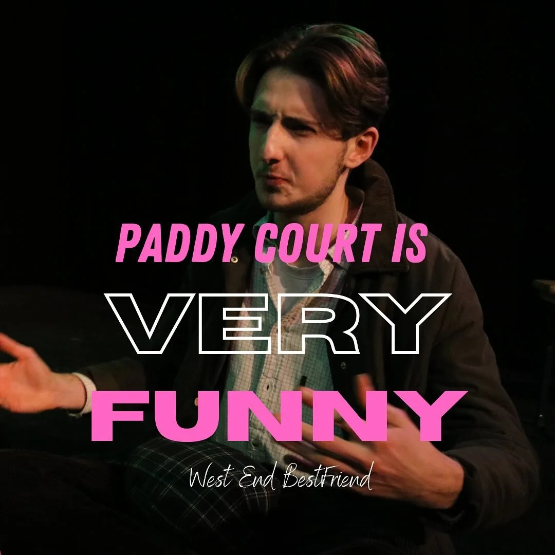 🌟 If West End Best Friend thinks Paddy court is very funny, it must be true! 🎭✨

Watch this space,  @paddy_court is taking London by storm !